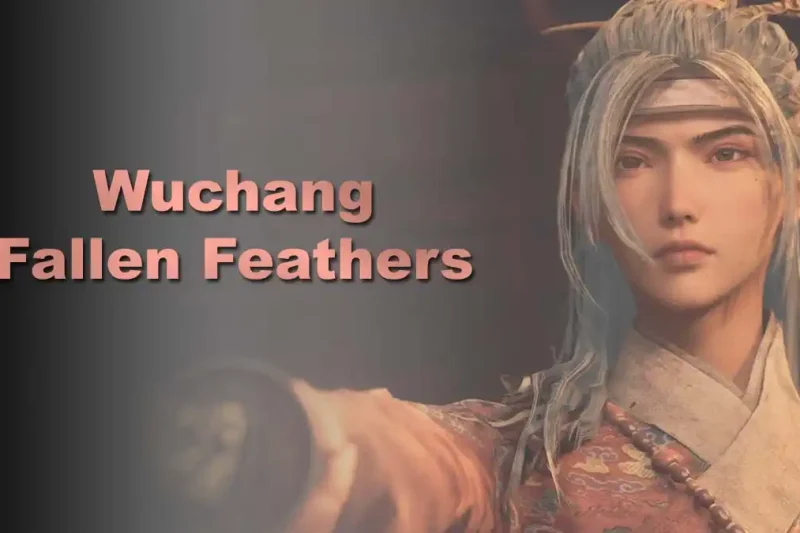 Wuchang Fallen Feathers Review 2025